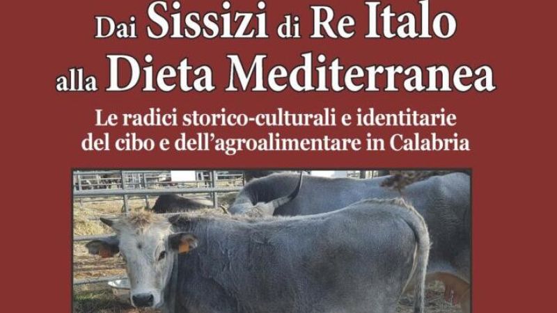 A Tiriolo, la presentazione di “Dai Sissizi di Re Italo alla Dieta Mediterranea”
