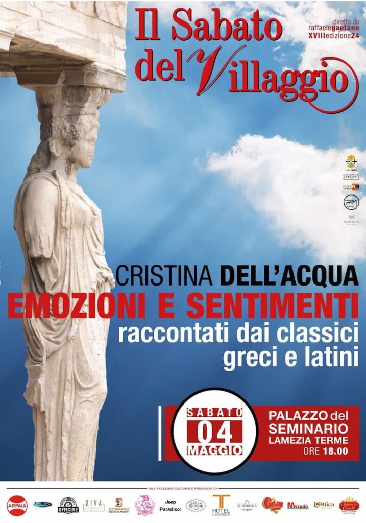 La scrittrice Cristina DellAcqua al Sabato del Villaggio Si parlera della cultura classica come balsamo per lanima 4 maggio 2024 Lamezia Terme locandina - Meraviglie di Calabria - 4